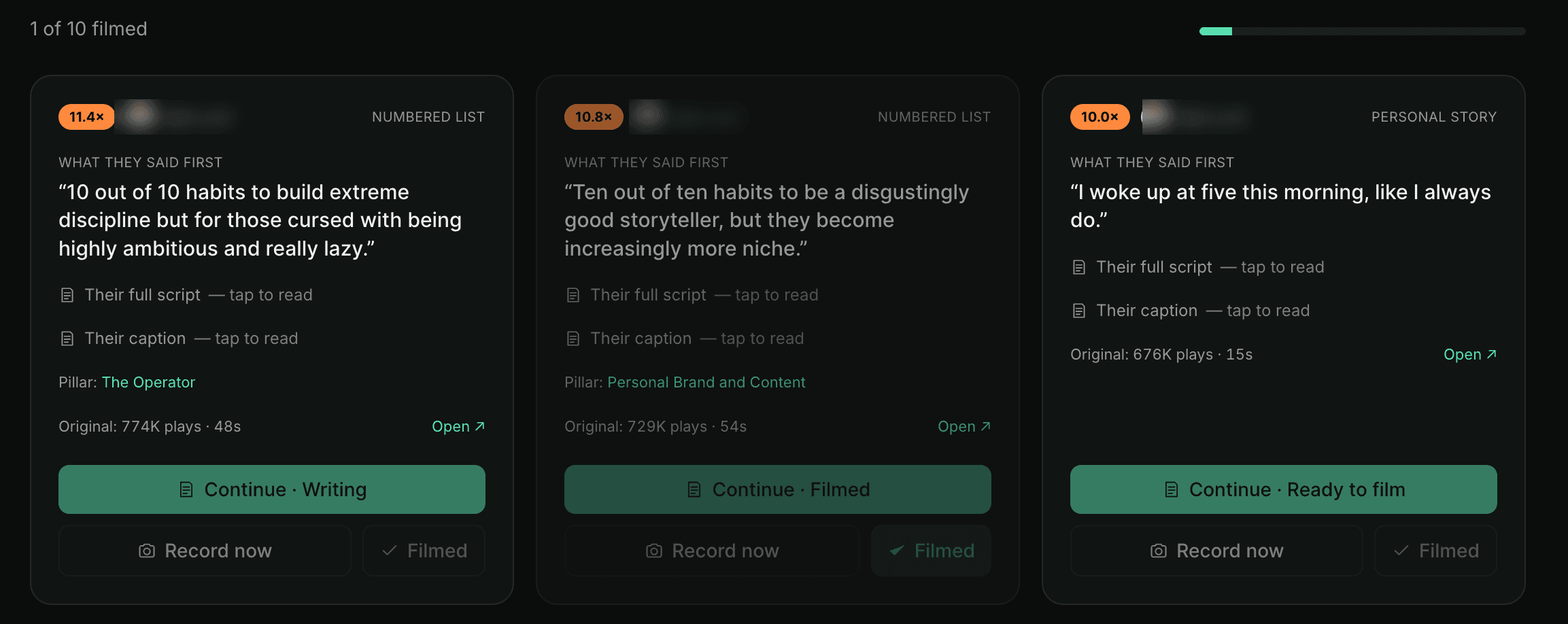 Three suggested reels, each with its outlier score, the creator's opening line, and buttons to keep writing or mark it filmed.